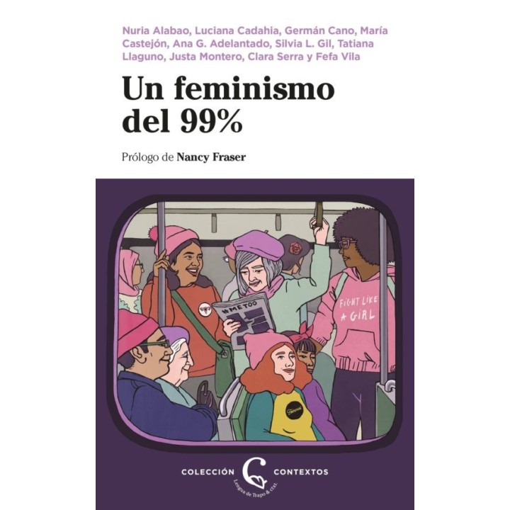 UN FEMINISMO DEL 99% de VV.AA