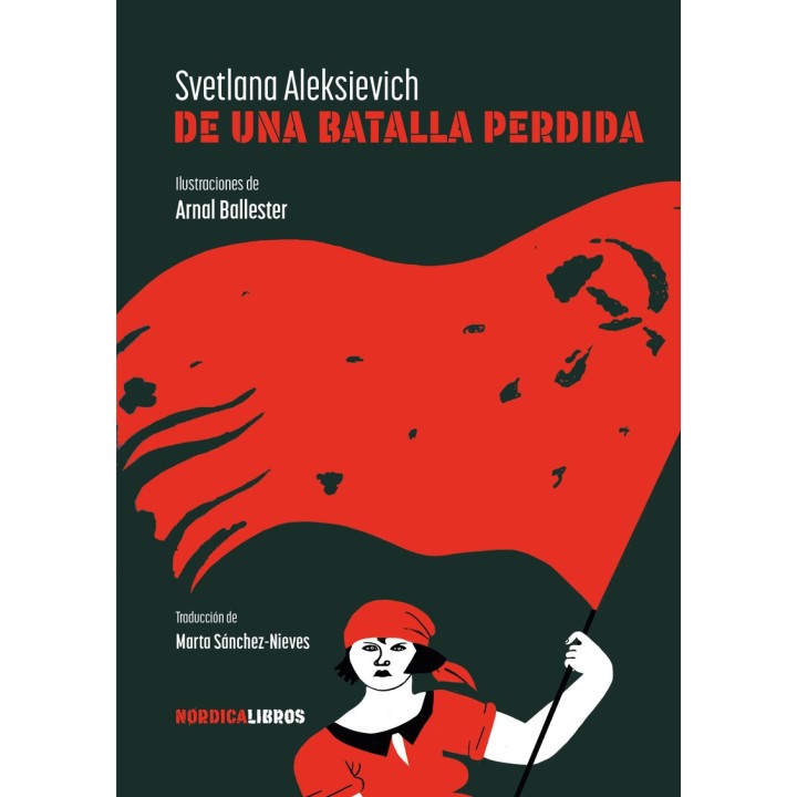 DE UNA BATALLA PERDIDA de SVETLANA ALEKSIEVICH