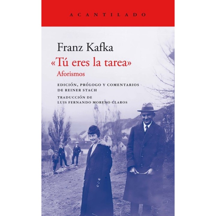 TU ERES LA TAREA de FRANZ KAFKA