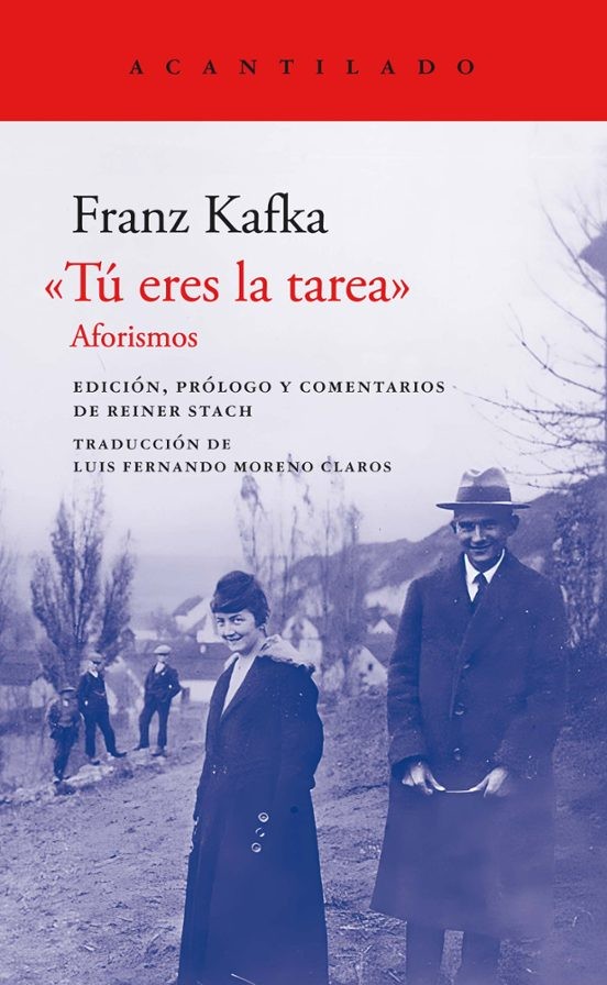 TU ERES LA TAREA de FRANZ KAFKA