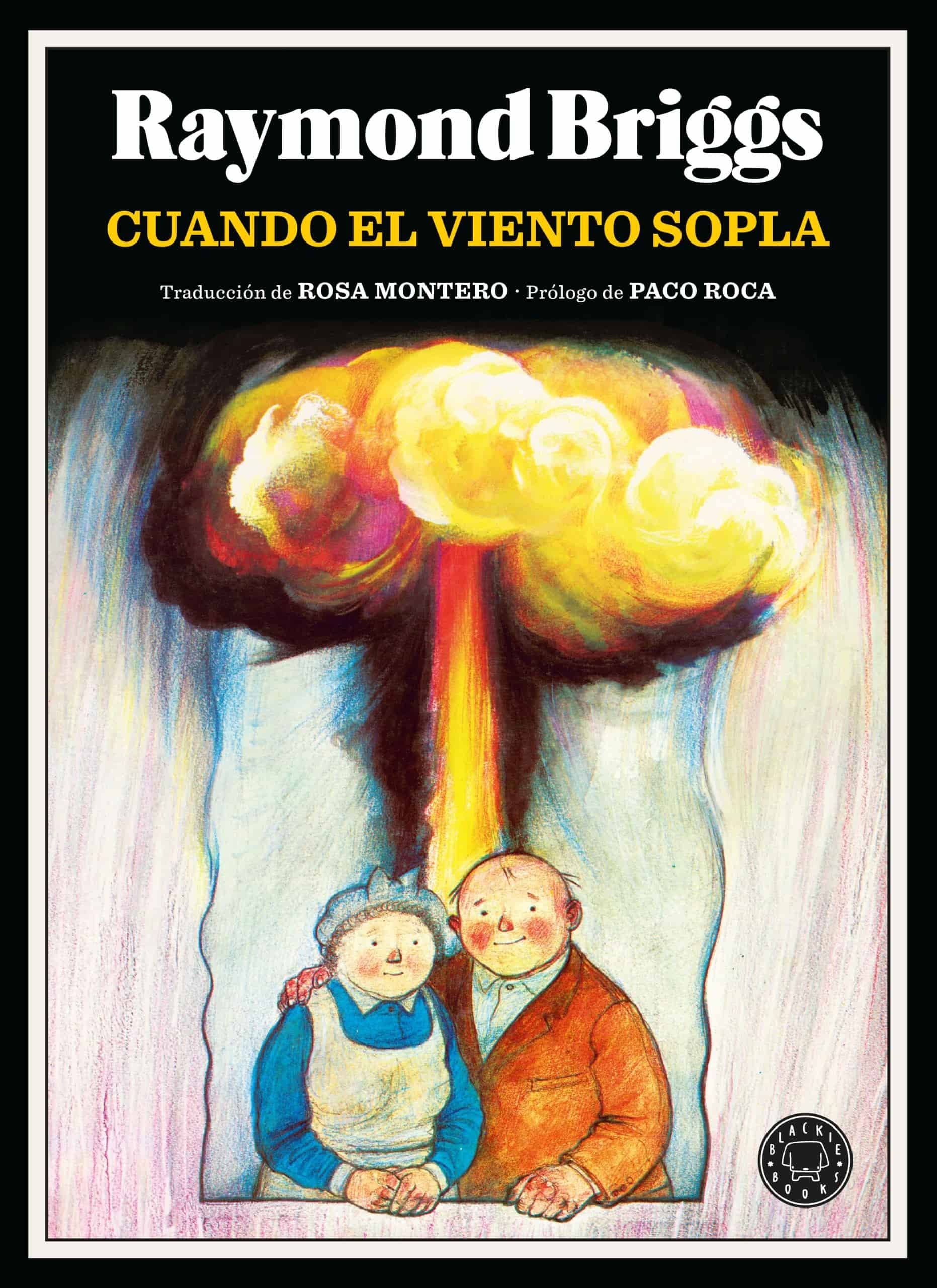 CUANDO EL VIENTO SOPLA de RAYMOND BRIGGS