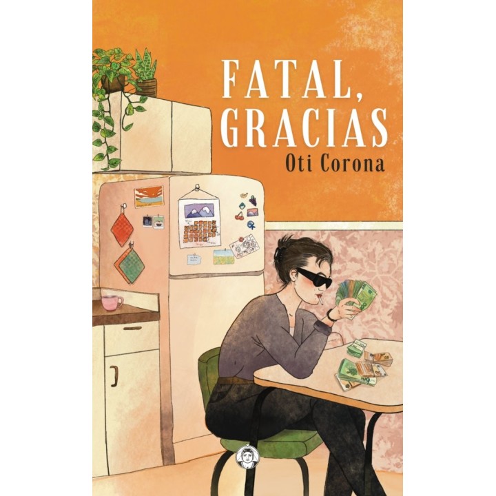 FATAL GRACIAS de OTI CORONA