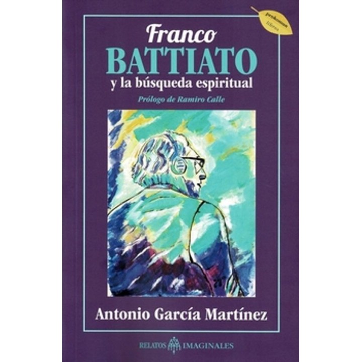 FRANCO BATTIATO Y LA BUSQUEDA ESPIRITUAL