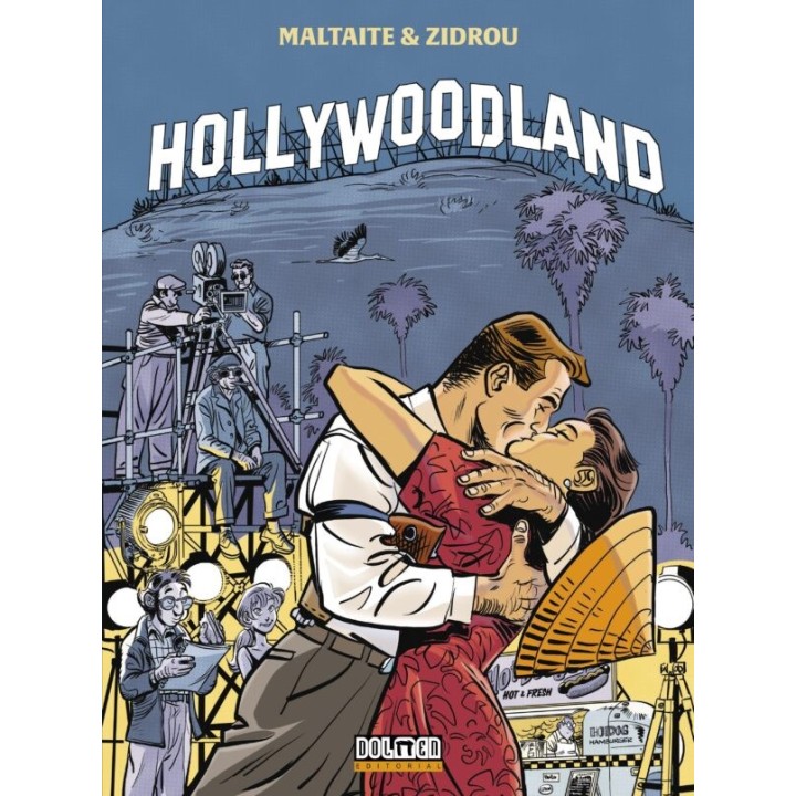 HOLLYWOODLAND de MALTAITE y ZIDROU