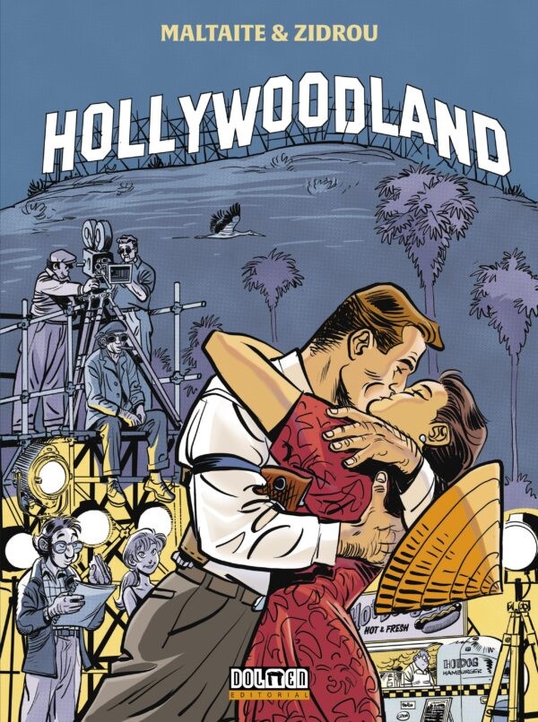HOLLYWOODLAND de MALTAITE y ZIDROU