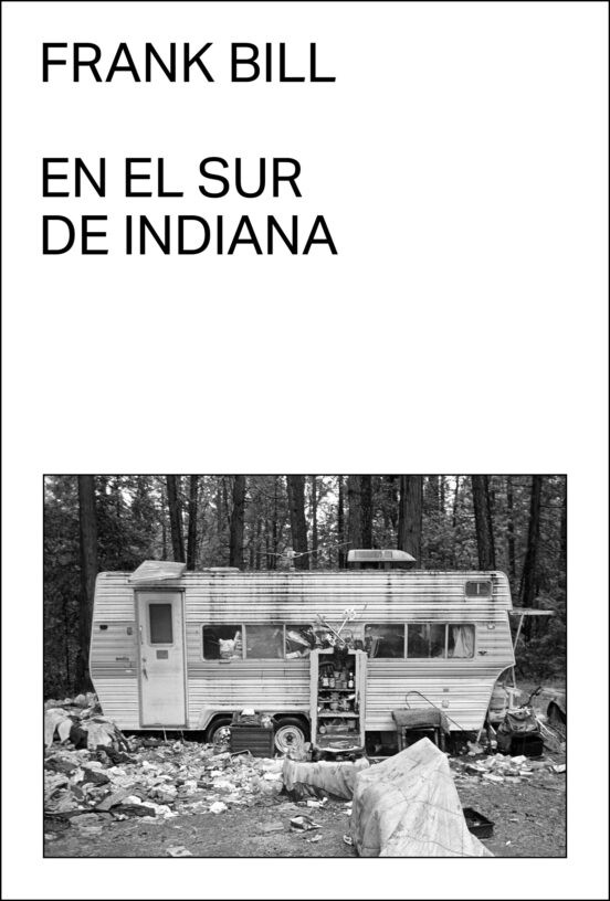 EN EL SUR DE INDIANA de FRANK BILL