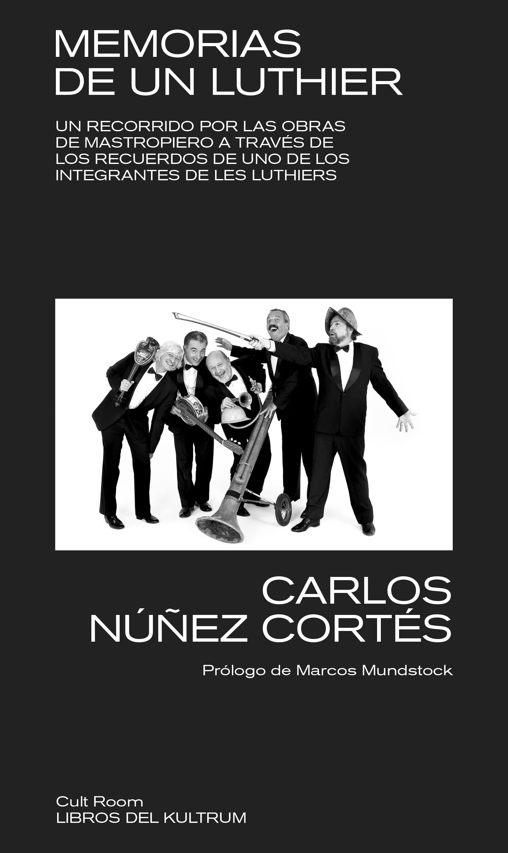 MEMORIAS DE UN LUTHIER de CARLOS NUÑEZ