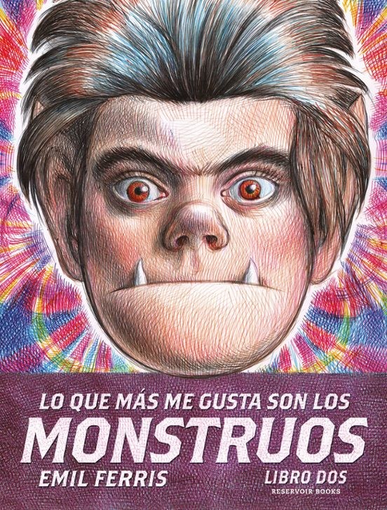 LO QUE MAS ME GUSTA SON LOS MONSTRUOS 2 de EMIL FERRIS