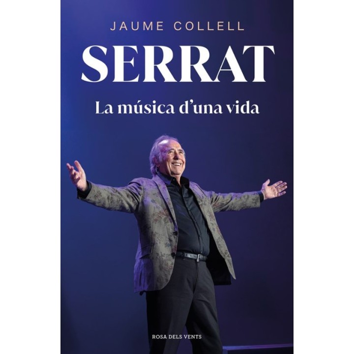 SERRAT LA MUSICA DUNA VIDA de JAUME COLLELL
