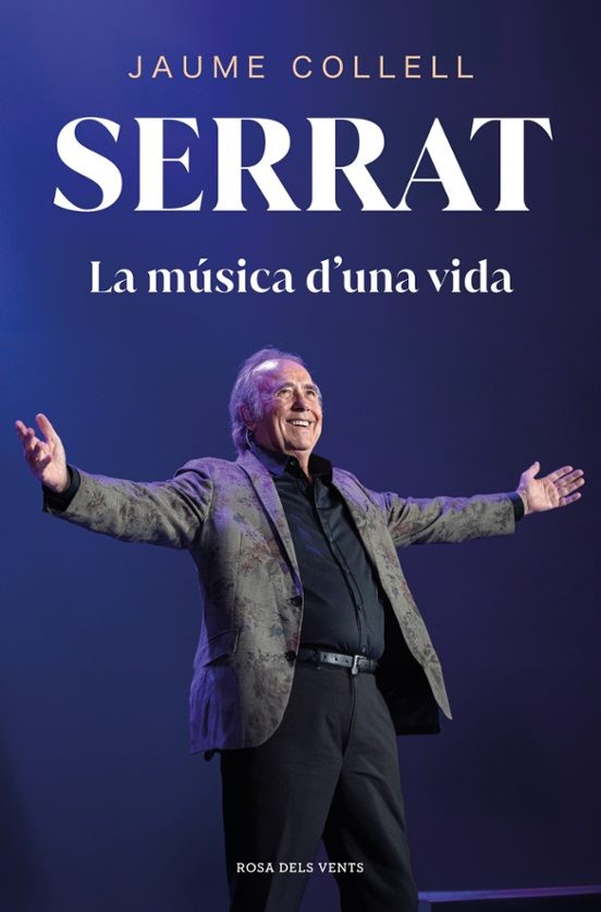 SERRAT LA MUSICA DUNA VIDA de JAUME COLLELL