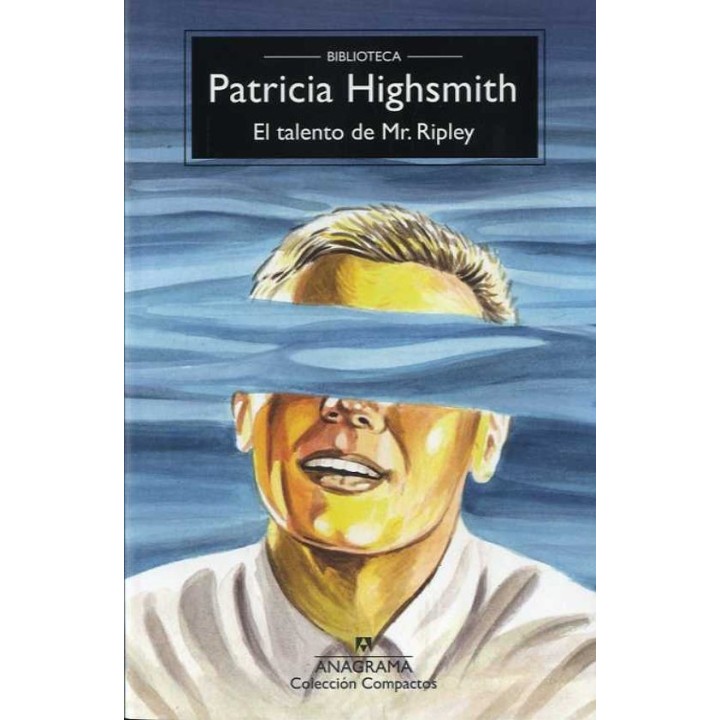 EL TALENTO DE MR. RIPLEY de PATRICIA HIGHSMITH