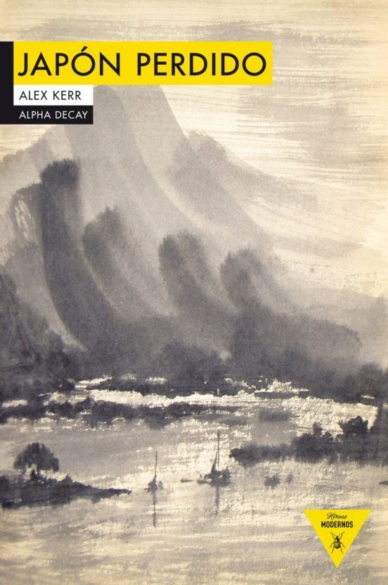 JAPÓN PERDIDO de ALEX KERR
