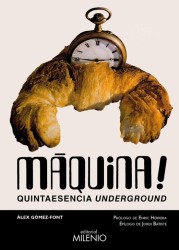 MAQUINA! de ALEX GÓMEZ-FONT