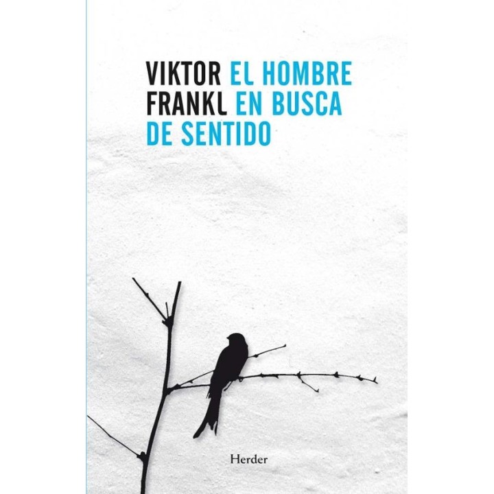 EL HOMBRE EN BUSCA DE SENTIDO de VIKTOR FRANKL