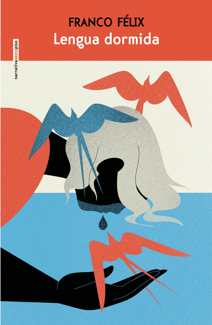 LENGUA DORMIDA de FRANCO FÉLIX