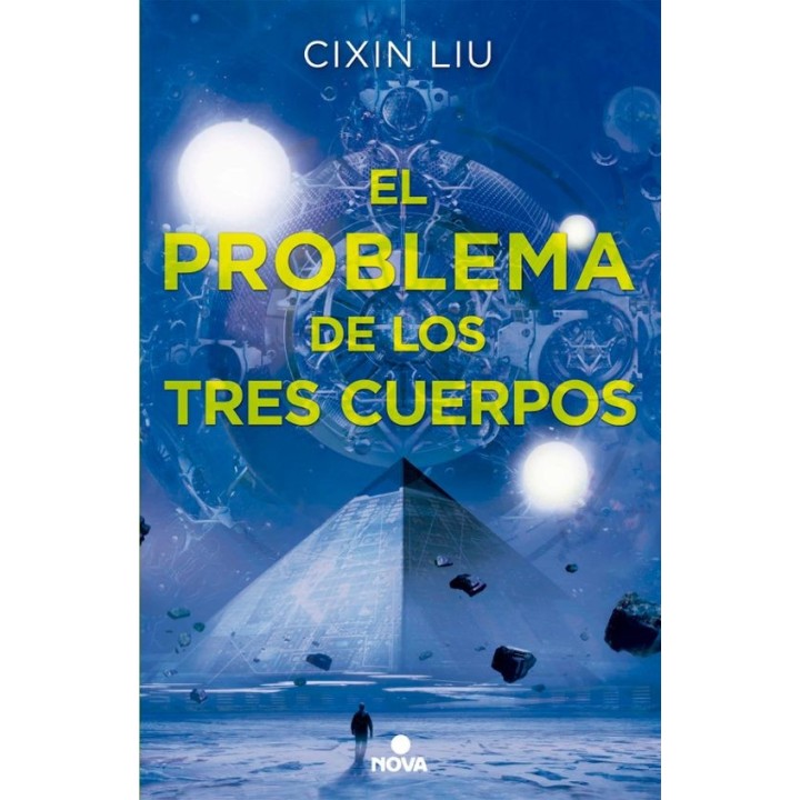 EL PROBLEMA DE LOS TRES CUERPOS de CIXIN LIU