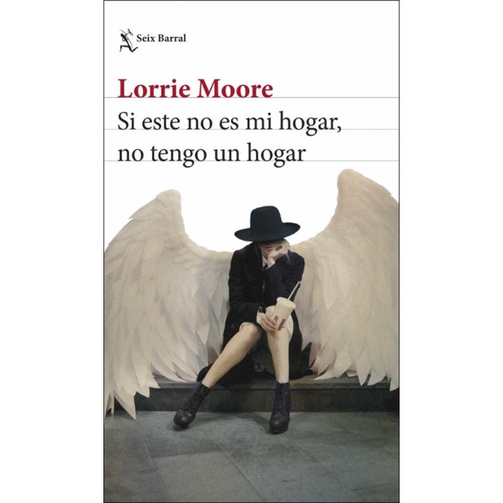 SI ESTE NO ES MI HOGAR NO TENGO UN HOGAR de LORRIE MOORE