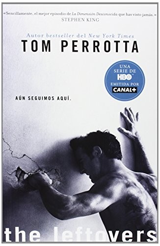 THE LEFTOVERS de TOM PERROTTA