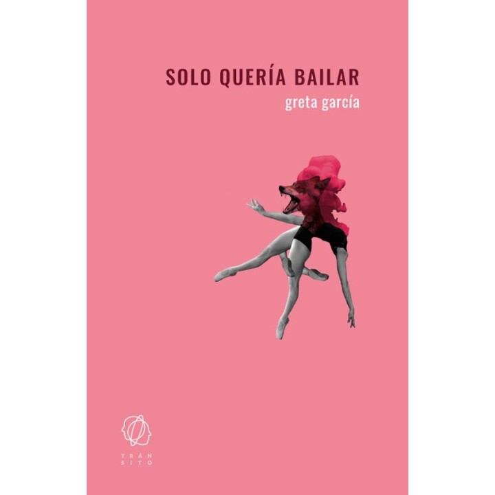 SOLO QUERÍA BAILAR de GRETA GARCIA