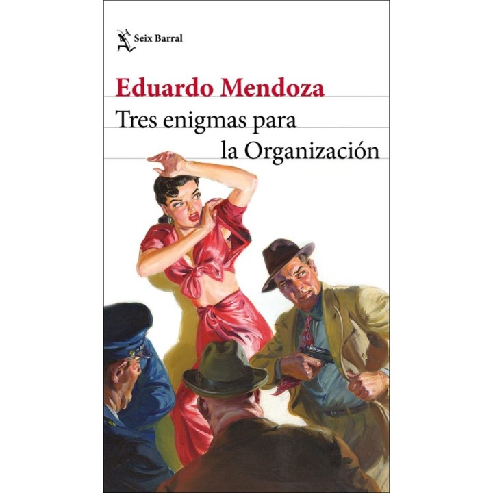 TRES ENIGMAS PARA LA ORGANIZACION de EDUARDO MENDOZA