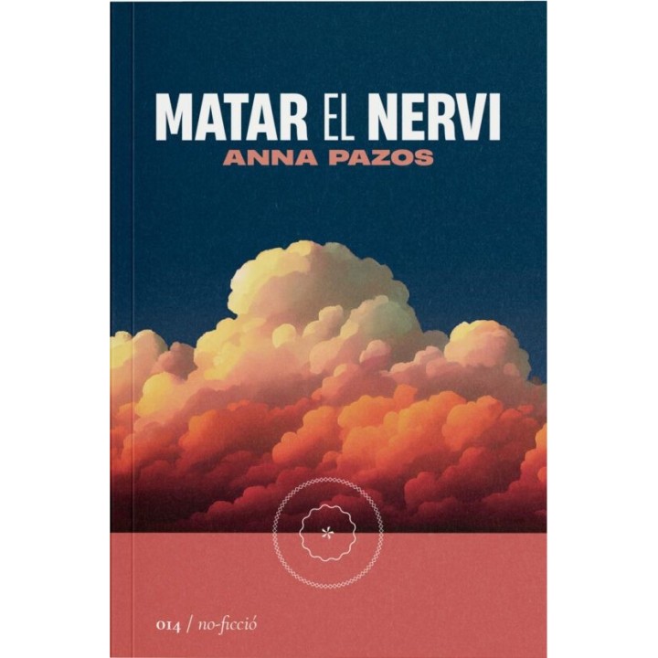 MATAR EL NERVI de ANNA PAZOS