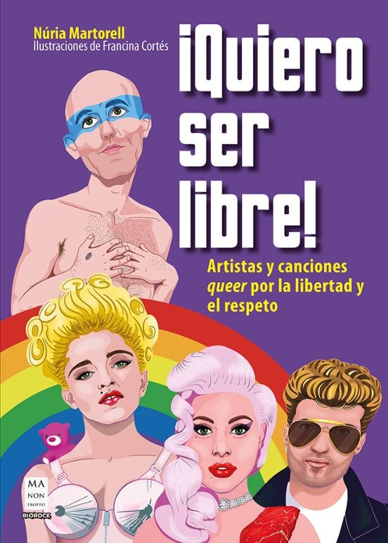 QUIERO SER LIBRE de NÚRIA MARTORELL