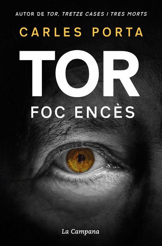 TOR FOC ENCES de CARLES PORTA