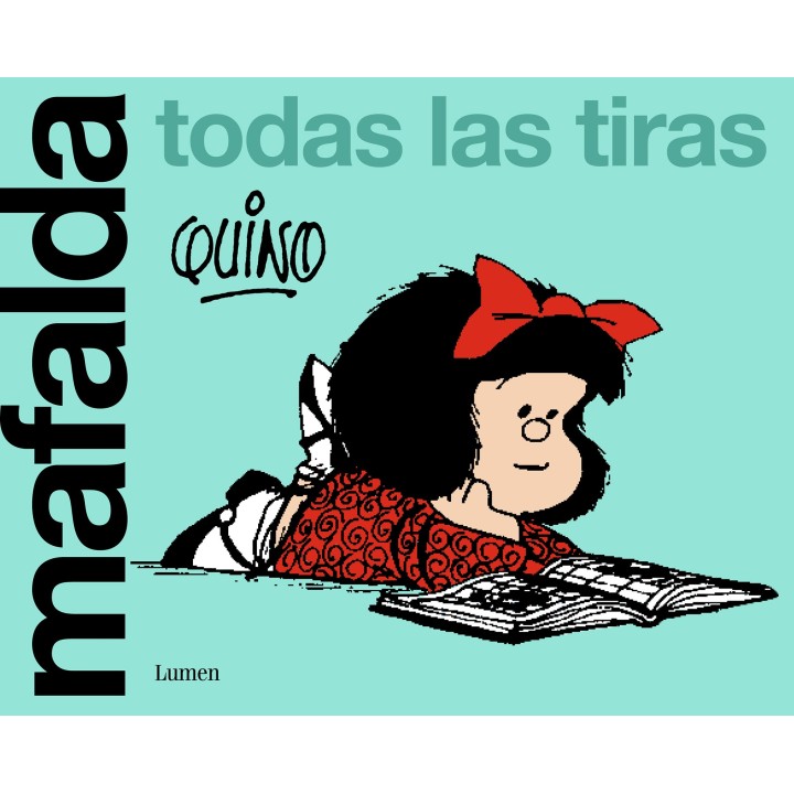MAFALDA, TODAS  LAS TIRAS de QUINO
