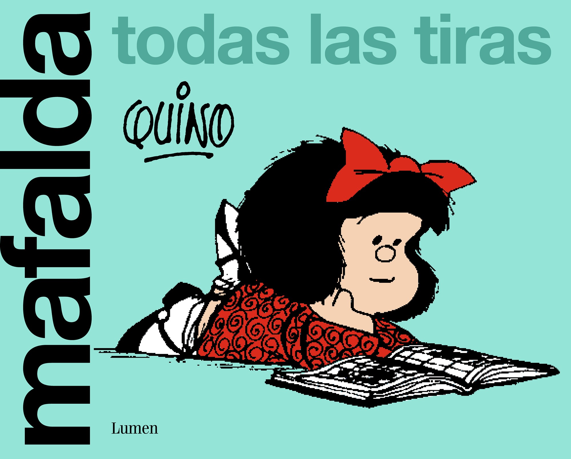 MAFALDA, TODAS  LAS TIRAS de QUINO