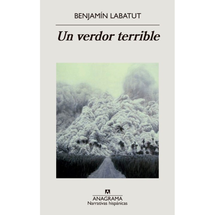 UN VERDOR TERRIBLE de BENJAMÍN LABATUT