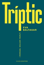 TRIPTIC de EVA BALTASAR