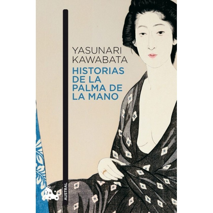 HISTORIAS DE LA PALMA DE LA MANO de YASUNARI KAWABATA