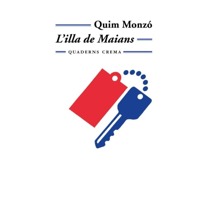 L'ILLA DE MAIANS de QUIM MONZÓ