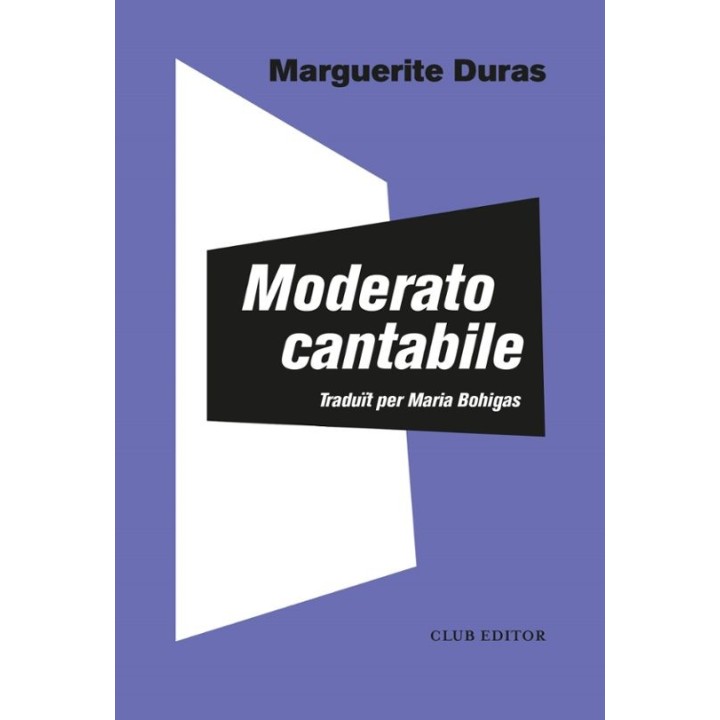 MODERATO CANTABILE de MARGUERITE DURAS