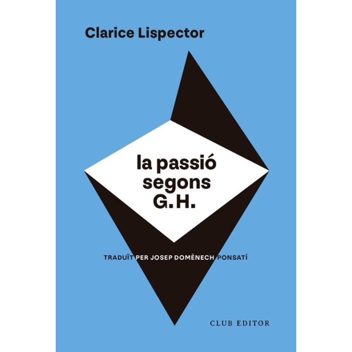 LA PASSIO SEGONS G. H. de CLARICE LISPECTOR