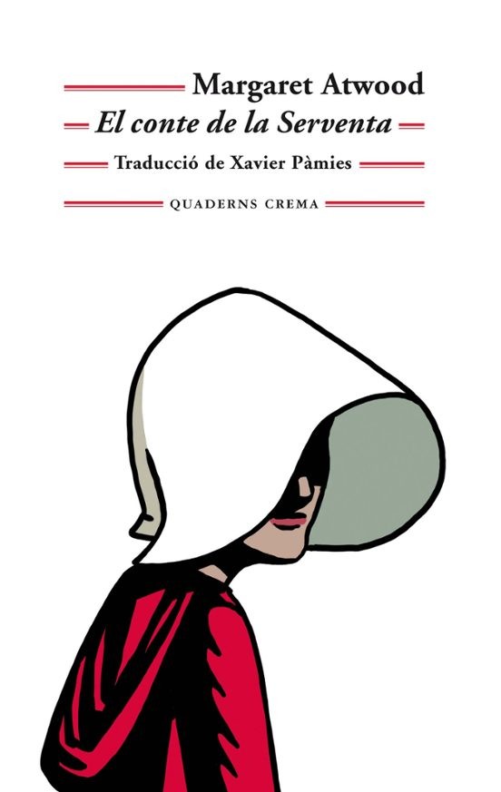 EL CONTE DE LA SERVENTA de MARGARET ATWOOD
