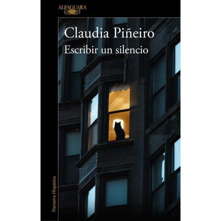 ESCRIBIR UN SILENCIO de CLAUDIA PIÑEIRO