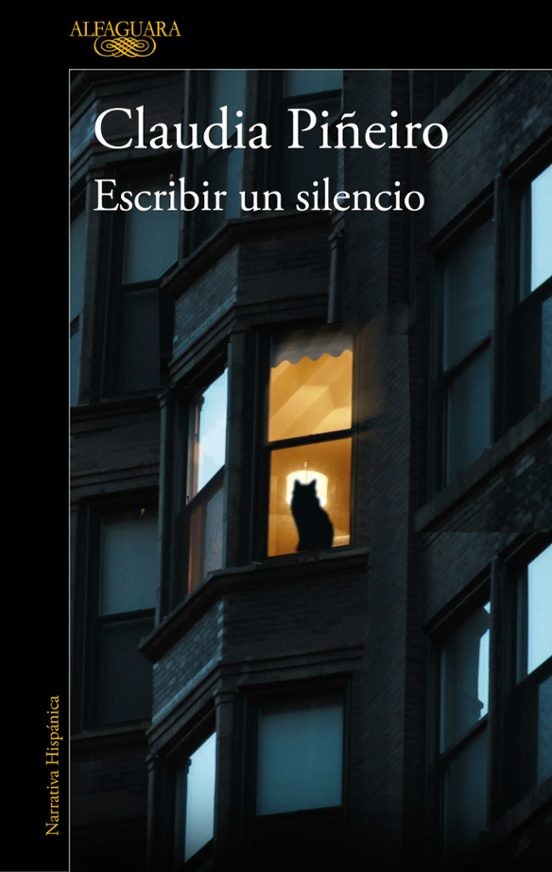 ESCRIBIR UN SILENCIO de CLAUDIA PIÑEIRO