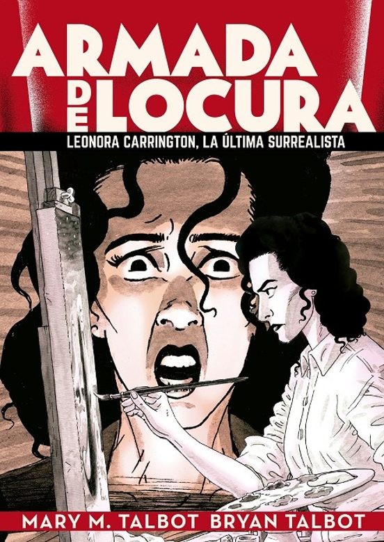 ARMADA DE LOCURA de MARY M. TALBOT y BRYAN TALBOT