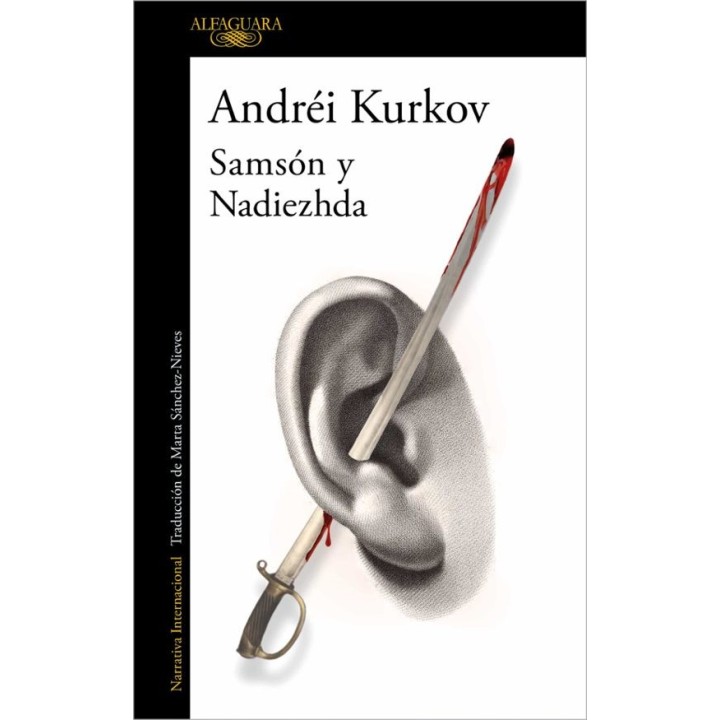 SAMSON Y NADIEZHDA de ANDRÉI KURKOV