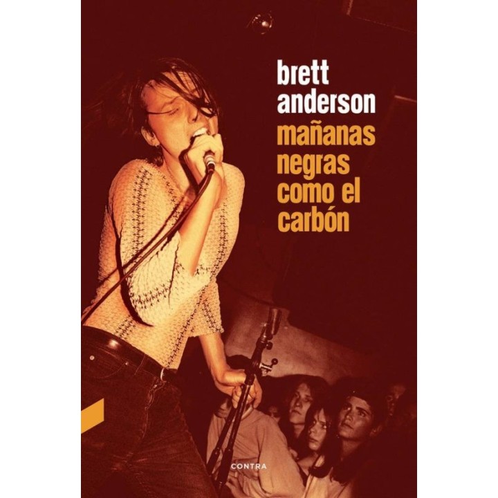 MAÑANAS NEGRAS COMO EL CARBON de BRETT ANDERSON