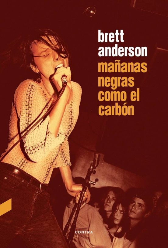 MAÑANAS NEGRAS COMO EL CARBON de BRETT ANDERSON
