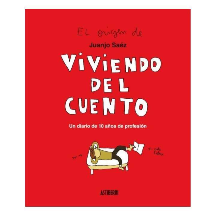 VIVIENDO DEL CUENTO de JUANJO SÁEZ