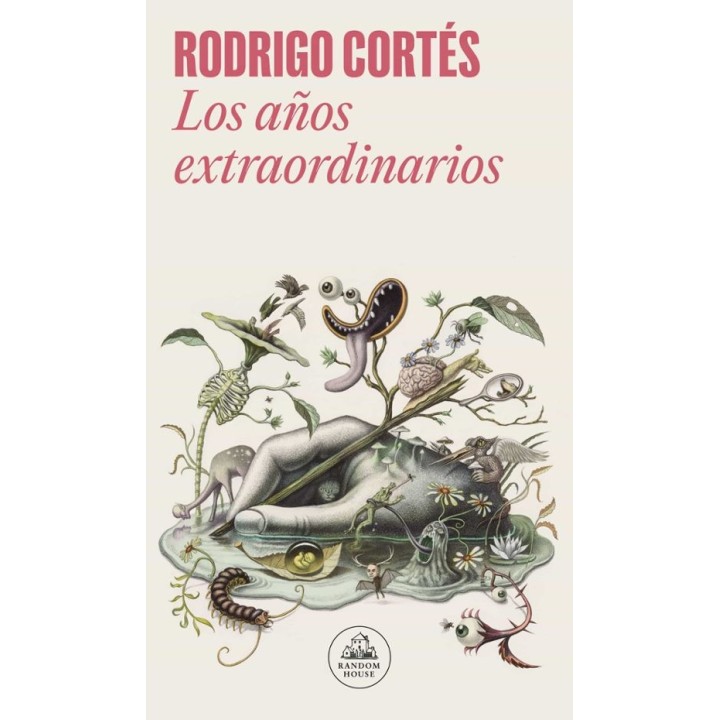 LOS AÑOS EXTRAORDINARIOS de RODRIGO CORTÉS