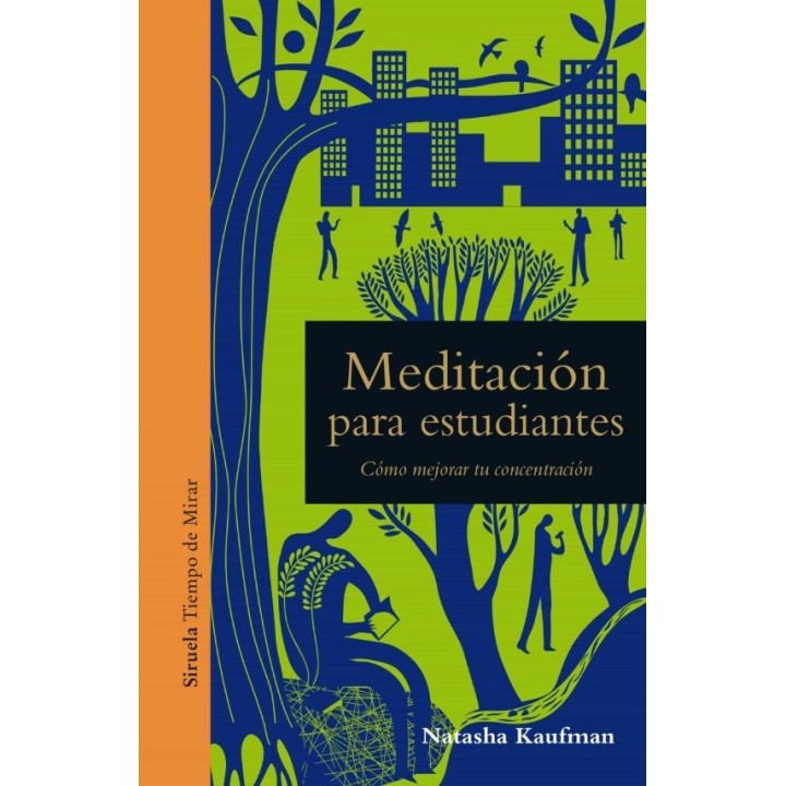 MEDITACION PARA ESTUDIANTES de NATASHA KAUFMAN