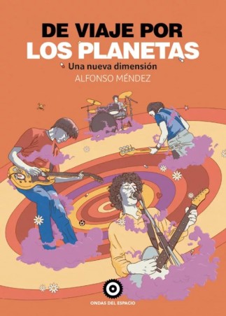 DE VIAJE POR LOS PLANETAS: UNA NUEVA DIMENSIÓN de ALFONSO MÉNDEZ