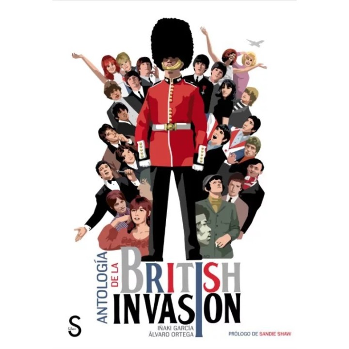 ANTOLOGÍA DE LA BRITISH INVASION de IÑAKI GARCÍA y ALVARO ORTEGA
