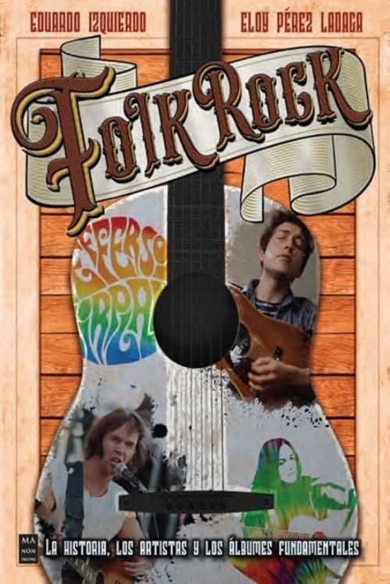 FOLK ROCK de EDUARDO IZQUIERDO y ELOY PÉREZ LADACA