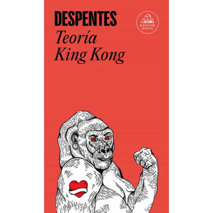 TEORÍA KING KONG de VIRGINIE DESPENTES