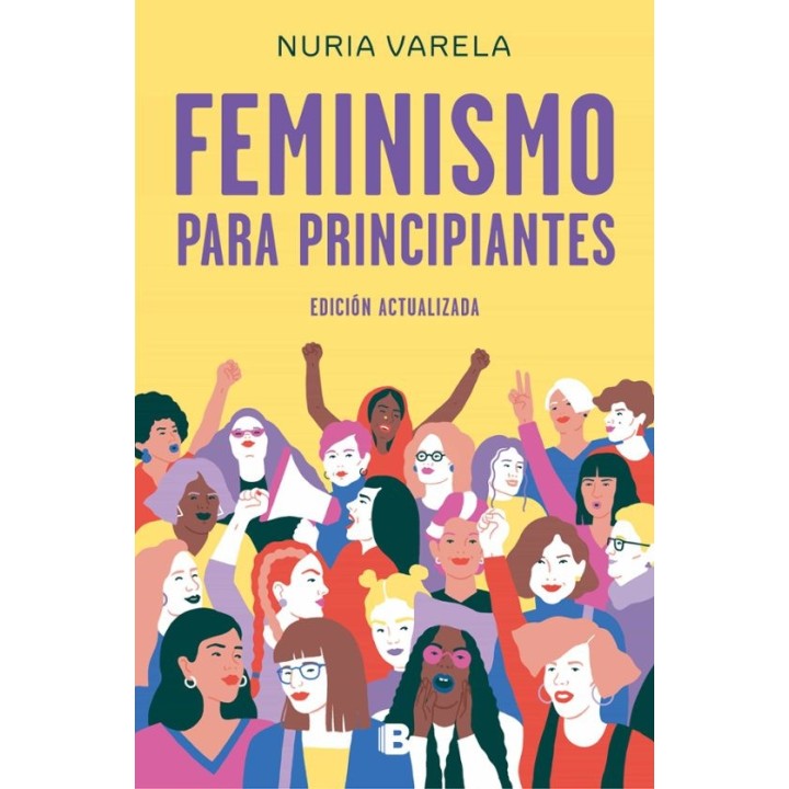 FEMINISMO PARA PRINCIPIANTES de NURIA VARELA
